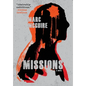 Missions: A Political Thriller - Hardcover
