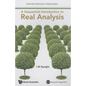 A Sequential Introduction to Real Analysis - Paperback