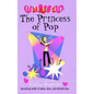 The Princess of Pop - Paperback