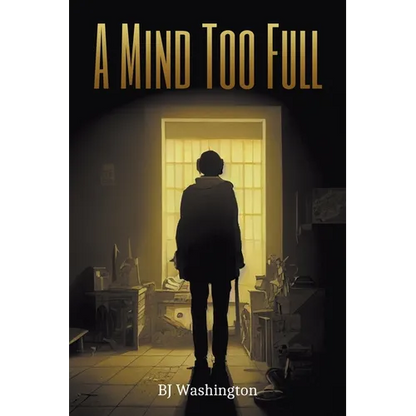 A Mind Too Full - Paperback