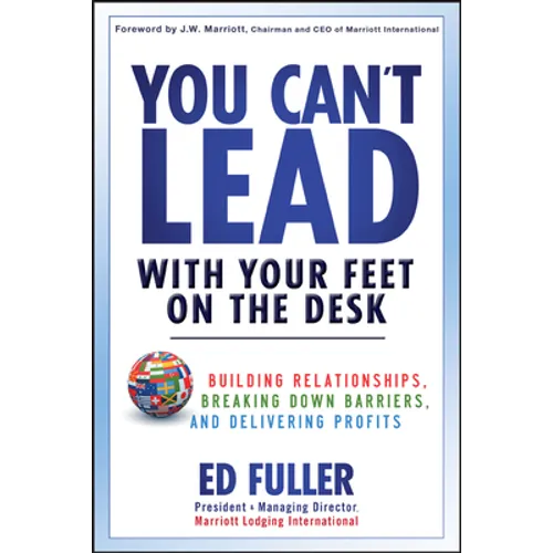 You Can't Lead With Your Feet On the Desk - Hardcover