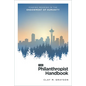 The Philanthropist Handbook: Finding Meaning in the Endowment of Humanity - Paperback