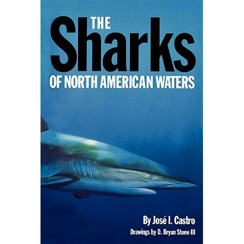 The Sharks of North American Waters - Paperback