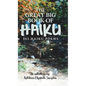 The Great Big Book of Haiku: 365 Haiku Poems - Hardcover