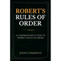 Robert's Rules of Order: A Comprehensive Guide to Robert's Rules of Order - Paperback