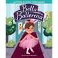 Bella Ballerina - Paperback