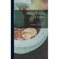 More Faith Cures; - Hardcover