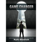 Game Changer: Understanding the Key to Improved Results in Sales and in Life - Paperback