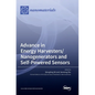 Advance in Energy Harvesters/Nanogenerators and Self-Powered Sensors - Hardcover