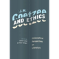 J. M. Coetzee and Ethics: Philosophical Perspectives on Literature - Paperback