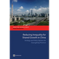Reducing Inequality for Shared Growth in China: Strategy and Policy Options for Guangdong Province - Paperback