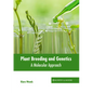 Plant Breeding and Genetics: A Molecular Approach - Hardcover