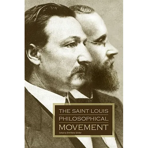 The Saint Louis Philosophical Movement - Paperback