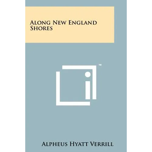 Along New England Shores - Paperback