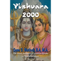 Yishvara 2000: The Hindu Ancestor of Judaism Speaks to This Millennium! - Paperback