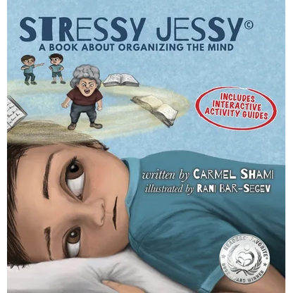 Stressy Jessy, a book about organizing the mind - Hardcover