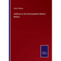 Additions to the Homoeopathic Materia Medica - Paperback
