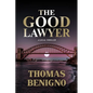 The Good Lawyer - Paperback