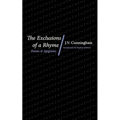 The Exclusions of a Rhyme: Poems and Epigrams - Paperback