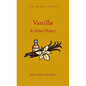 Vanilla: A Global History - Hardcover