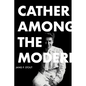 Cather Among the Moderns - Paperback