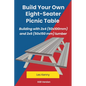 Build Your Own Eight-Seater Picnic Table - Paperback