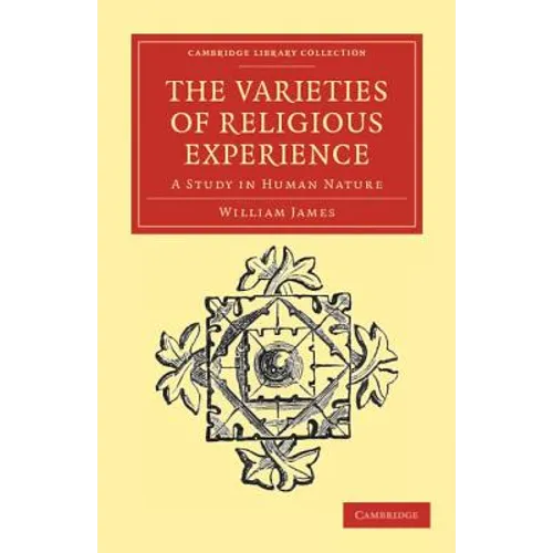The Varieties of Religious Experience - Paperback