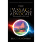 The Passage Advocate - Hardcover