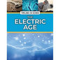 The Electric Age - Library Binding