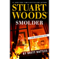 Stuart Woods' Smolder - Library Binding