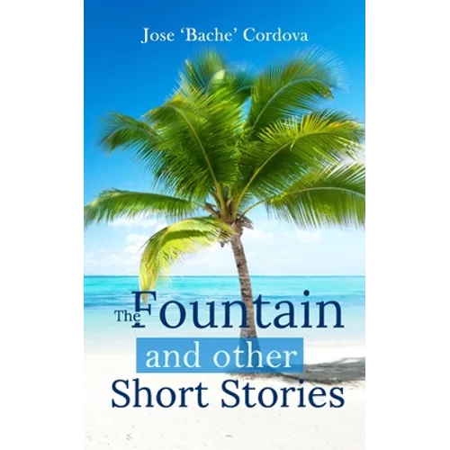 The Fountain and other short stories - Paperback