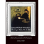 James McNeill Whistler's Harmony in Black, No.10, 1885, A Historical Documentation of His Masterpiece - Hardcover