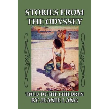 Stories from the Odyssey: Told to the Children - Paperback