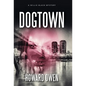 Dogtown - Hardcover