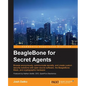 Beaglebone for Secret Agents - Paperback