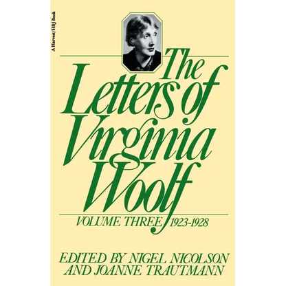 The Letters of Virginia Woolf: Volume III: 1923-1928 - Paperback
