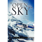 Open the Sky - Hardcover