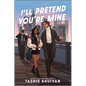 I'll Pretend You're Mine - Hardcover