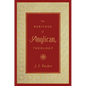 The Heritage of Anglican Theology - Hardcover