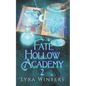 Fate Hollow Academy: Term 2 - Paperback