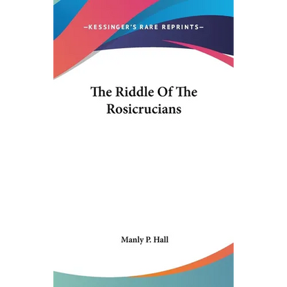 The Riddle Of The Rosicrucians - Hardcover