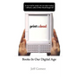 Print Is Dead: Books in Our Digital Age - Paperback