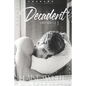 Decadent - Paperback