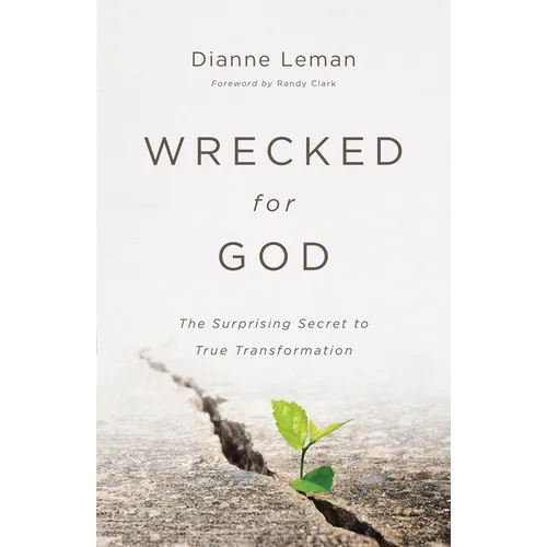 Wrecked for God - Hardcover
