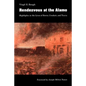 Rendezvous at the Alamo: Highlights in the Lives of Bowie, Crockett, and Travis - Paperback