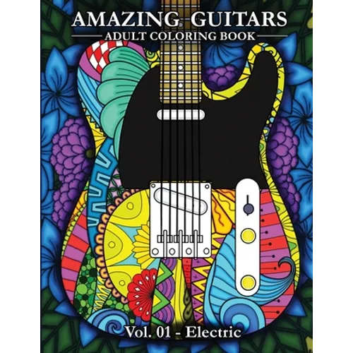 Amazing Guitars Vol.01 Electric - Paperback