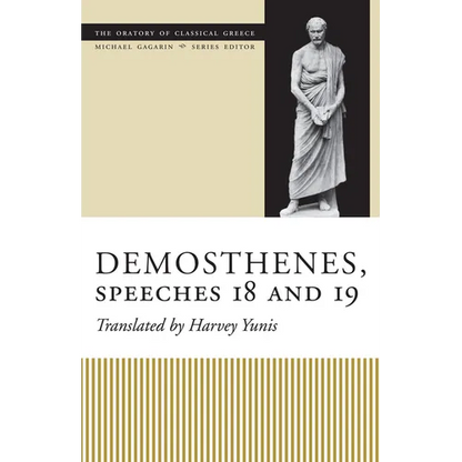 Demosthenes, Speeches 18 and 19 - Paperback