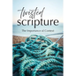 Twisted Scripture: The Importance of Context - Paperback