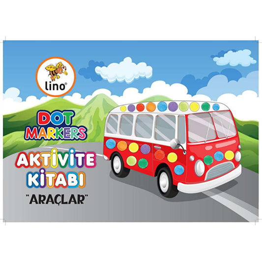 Lino Dot Marker Coloring Book: Vehicle Theme - Fine Motor Skills Activity for Toddlers & Preschoolers - Early Childhood Education
