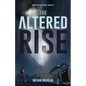 The Altered Rise - Paperback